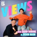 VIEWS with David Dobrik & Jason Nash